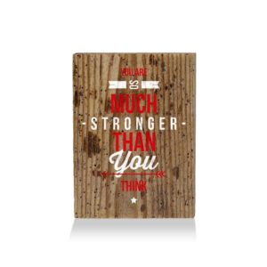 LumberPrint Holzdruck Deko Wandbild YOU are so much stronger than you think Wise Words