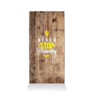 LumberPrint Holzdruck Deko Wandbild NEVER stop dreaming Wise Words