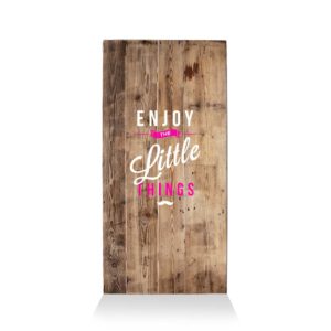 LumberPrint Holzdruck Deko Wandbild ENJOY the little things Wise Words